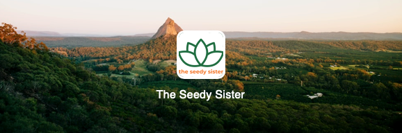 The Seedy Sister Newsletter